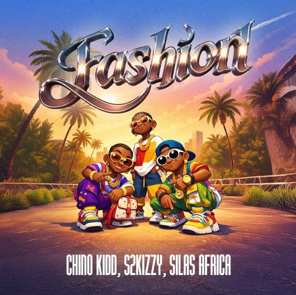 Music Audio : Chino Kidd Ft S2kizzy & Silas Africa – Fashion | Download Mp3