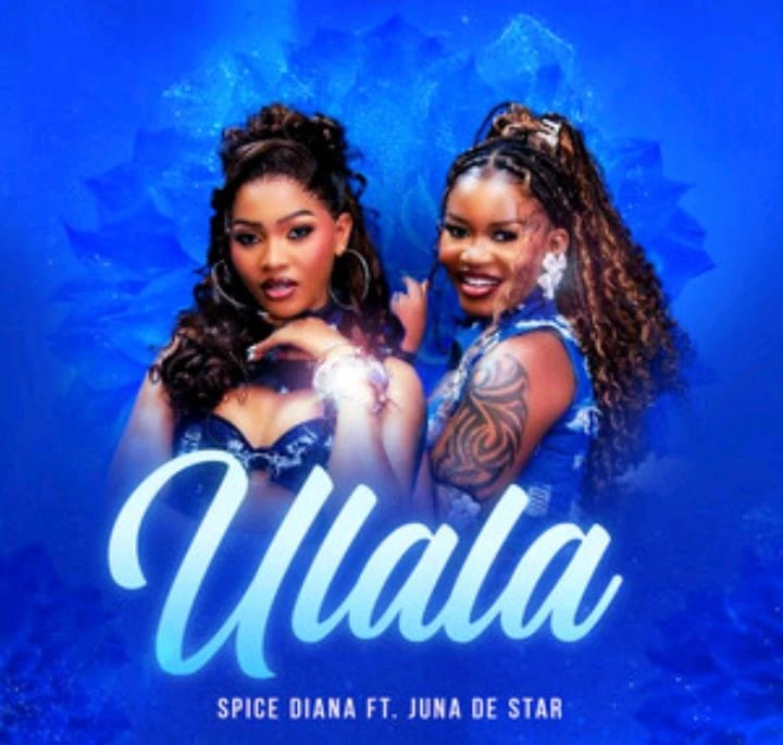 Music Audio : Spice Diana Ft Juna De Star – Ulala | Download Mp3