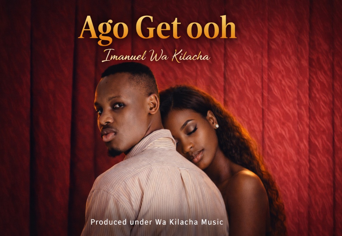 Music Audio : Imanuel Wa Kilacha – Ago Get ooh | Download Mp3