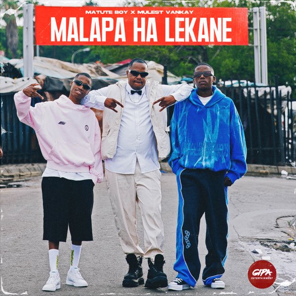 Music Audio : Matute Boy Ft Mulest Vankay, Xduppy, Mellow & Sleazy, DJ Maphorisa – O Batla Nako Or Chelete | Download Mp3