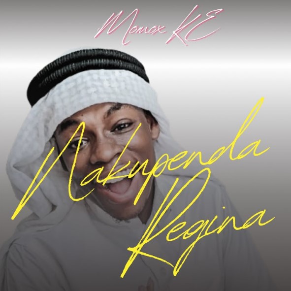 Music Audio : Momox KE – Nakupenda Regina | Download Mp3