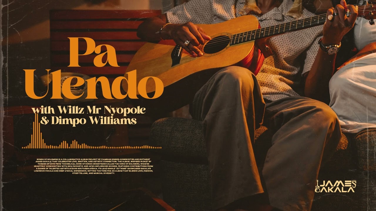 Music Audio : James Sakala Ft Willz Mr Nyopole & Dimpo Williams – PA ULENDO | Download Mp3