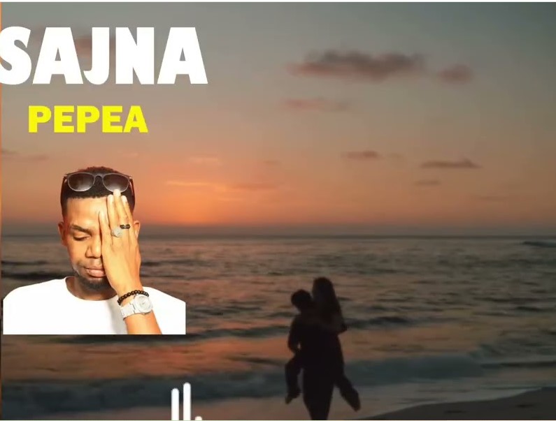 Music Audio : Sajna – Pepea | Download Mp3