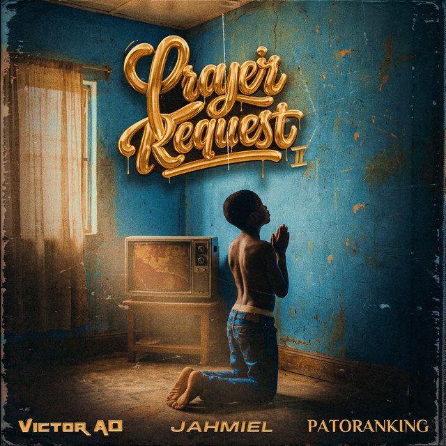 Music Audio : Victor AD ft Patoranking, Jahmiel – Prayer Request II | Download Mp3