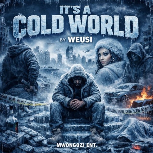 Music Audio : Weusi – Its Cold World | Download Mp3