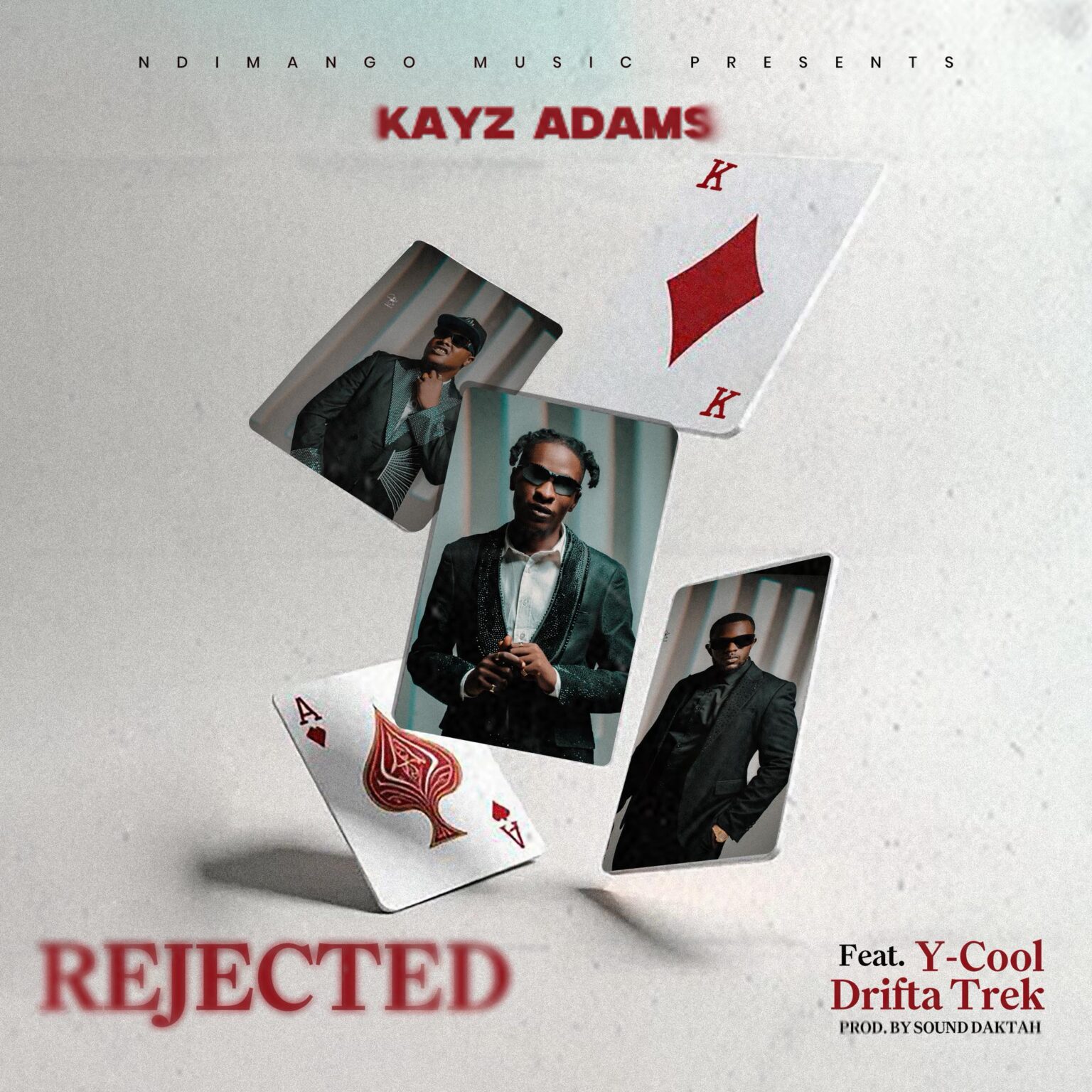 Music Audio : Kayz Adams Ft Drifta Trek & Y-Cool – Rejected | Download Mp3