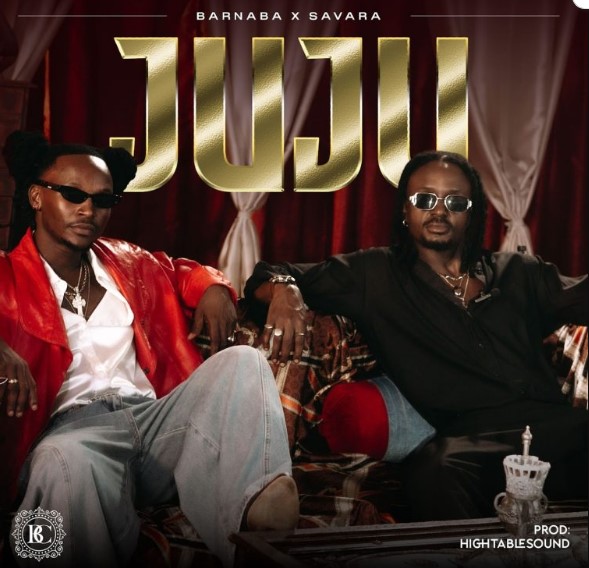 Music Audio : Barnaba X Savara – Juju | Download Mp3