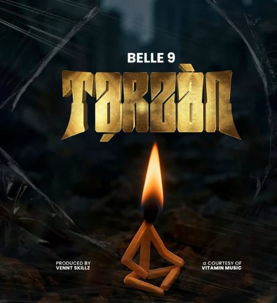 Music Audio : Belle 9 – Tarzan | Download Mp3