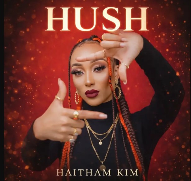 Music Audio : Haitham Kim – Hush | Download Mp3