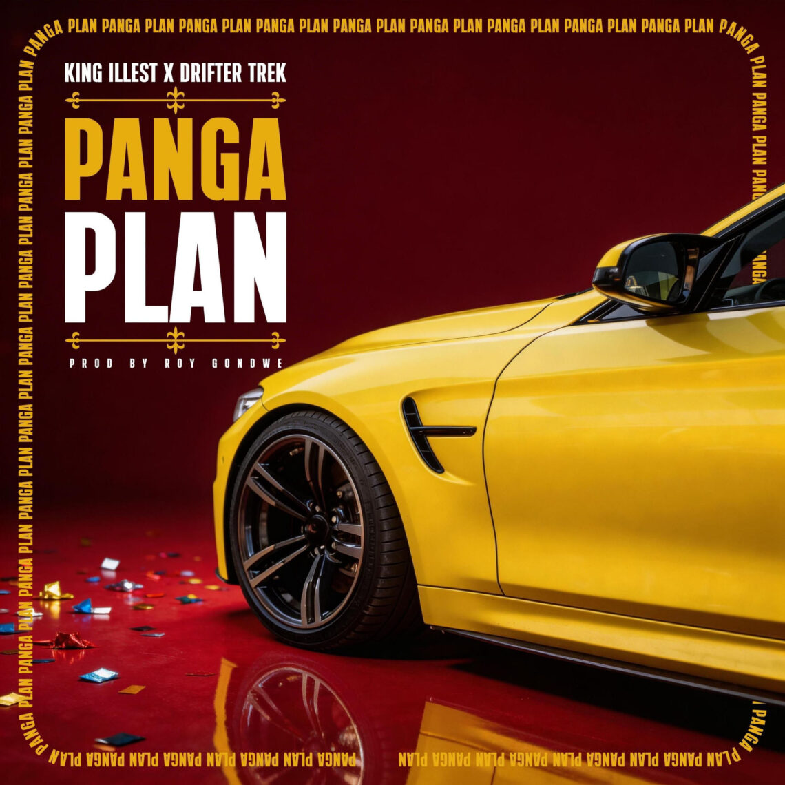 Music Audio : King Illest Ft Drifta Trek – Panga Plan | Download Mp3