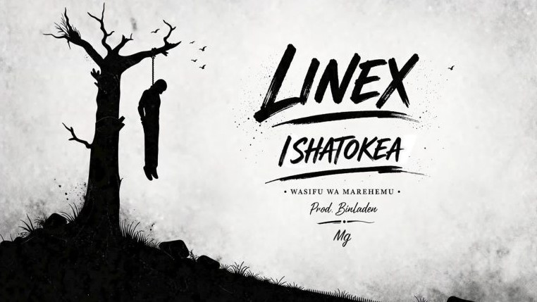Music Audio : Linex Sunday – Ishatokea /wasifu Wa Marehemu | Download Mp3