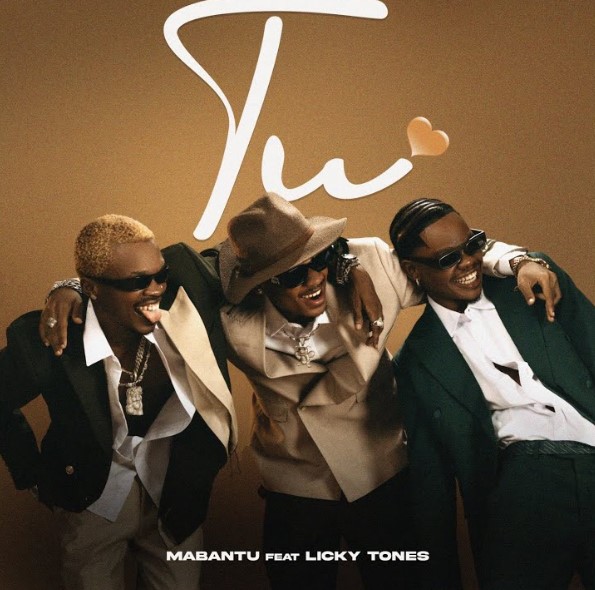 Music Audio : Mabantu Ft Licky Tones – Tu | Download Mp3