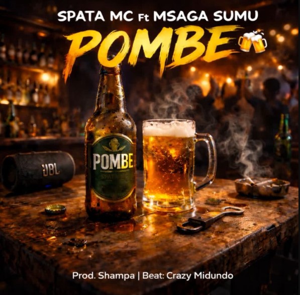 Music Audio : Spata Mc Ft Msaga Sumu – Pombe | Download Mp3