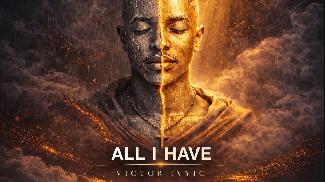 Music Audio : Victor Ivyic – All I Have | Download Mp3