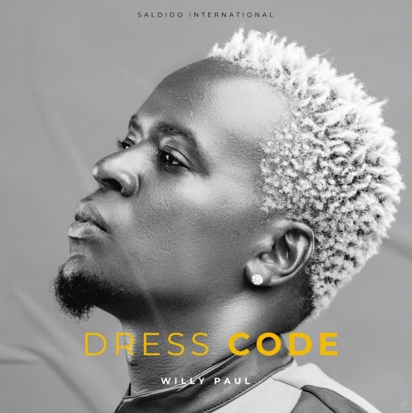 Music Audio : Willy Paul – Dress Code | Download Mp3