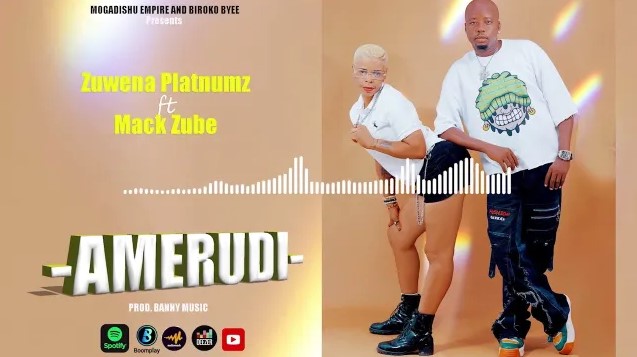 Music Audio : Zuwena Platnumz Ft Mack Zube – Amerudi | Download Mp3