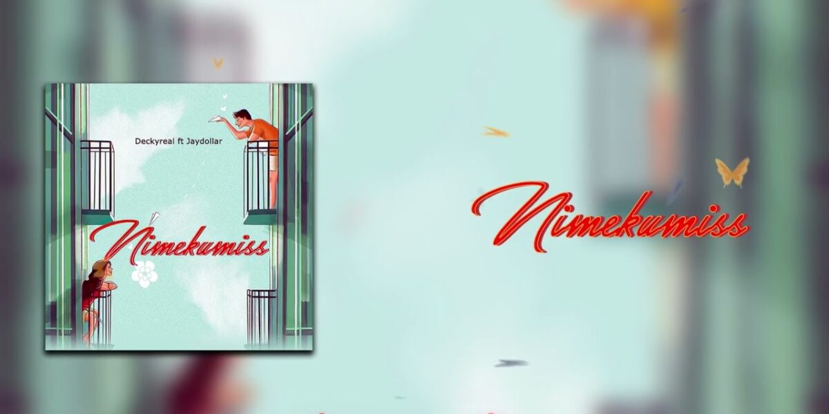 Music Audio : Deckyreal Ft Jaydollar – Nimekumiss | Download Mp3