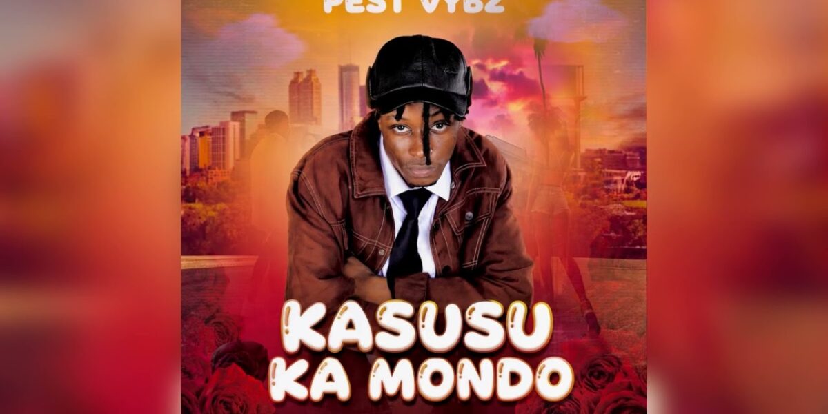 Music Audio : Pest Vybz – Kasusu Ka Mondo | Download Mp3