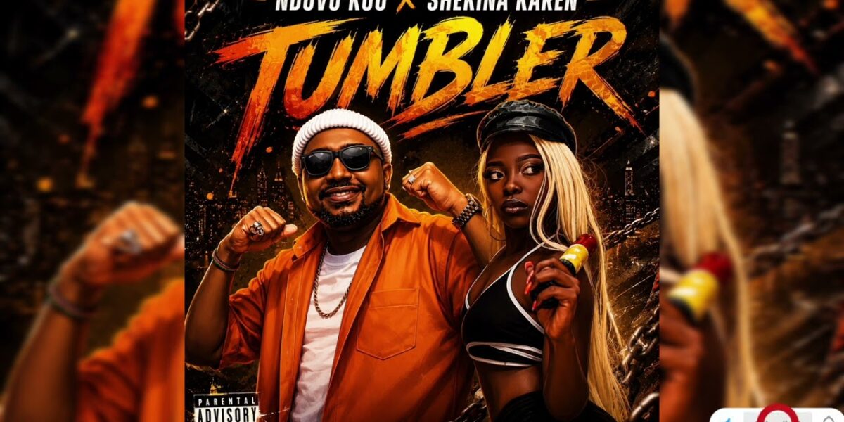 Music Audio : Shekina Karen  – TUMBLER x Ndovu Kuu | Download Mp3