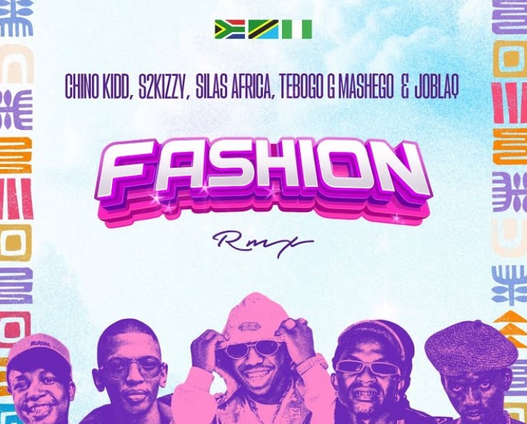 Music Audio : Chino Kidd X S2kizzy X Silas Africa X Tebogo G Mashego X Joblaq – Fashion (remix) | Download Mp3