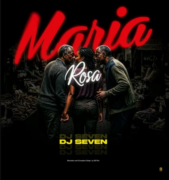 Music Audio : Dj Seven – Maria Rosa | Download Mp3