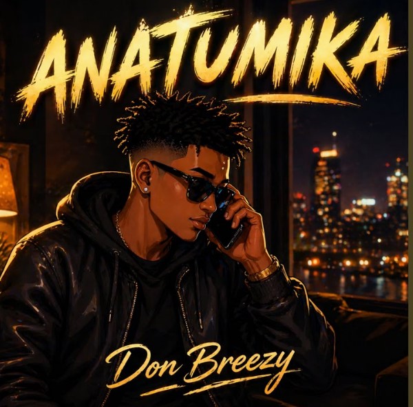 Music Audio : Don Breezy – Anatumika | Download Mp3