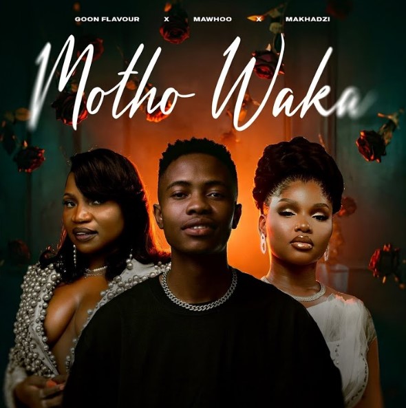 Music Audio : Goon Flavour Ft Mawhoo & Makhadzi – Motho Waka | Download Mp3
