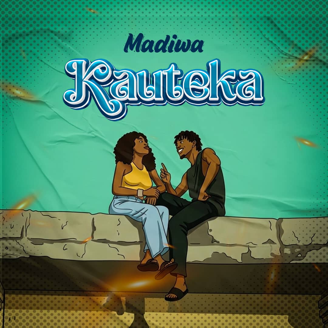 Music Audio : Madiwa – Kauteka | Download Mp3
