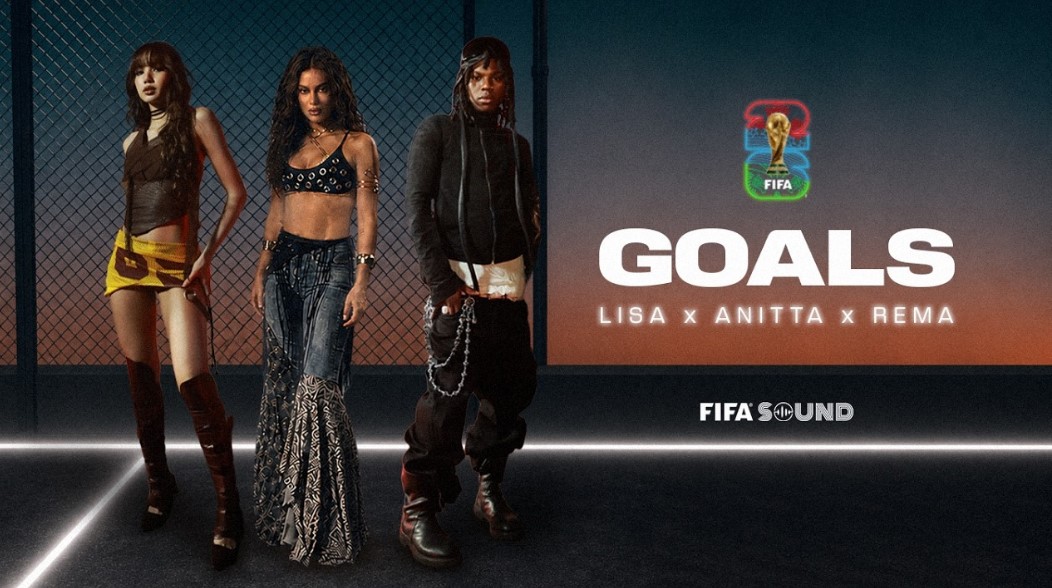 Music Audio : Lisa Ft Rema – Goals (fifa World Cup 2026) | Download Mp3