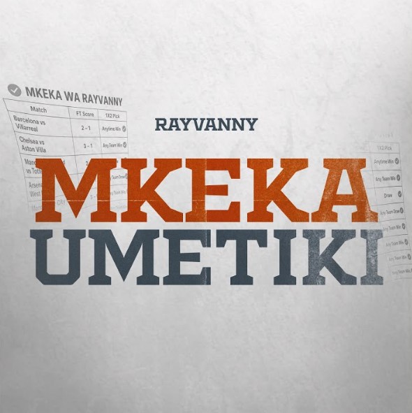 Music Audio : Rayvanny – Mkeka Umetiki | Download Mp3