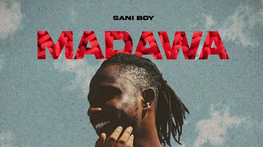 Music Audio : Sani Boy – Madawa | Download Mp3