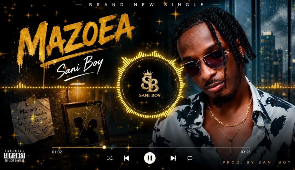 Music Audio : Sani Boy – Mazoea | Download Mp3