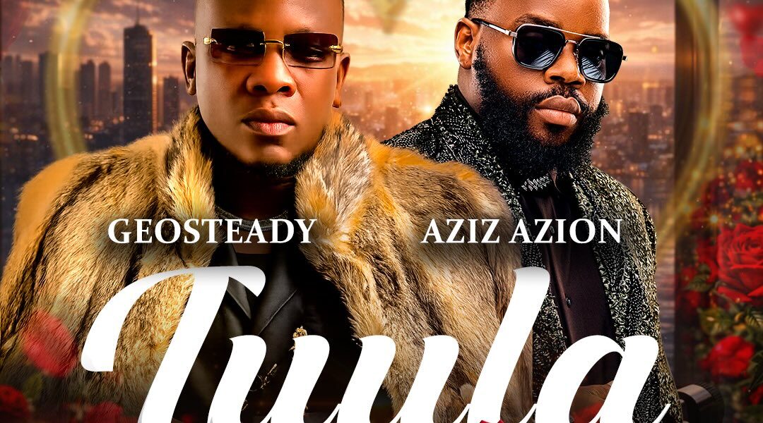 Music Audio : Geosteady Ft Aziz Azion – Tuula | Download Mp3