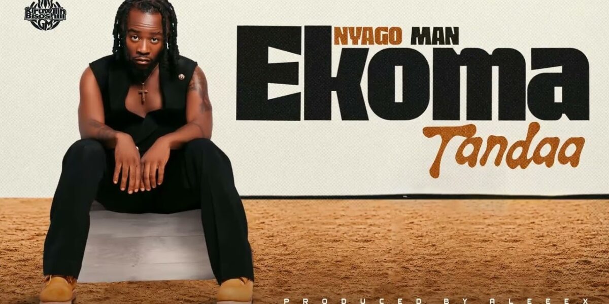 Music Audio : Nyago Man – Ekoma Tandaa | Download Mp3