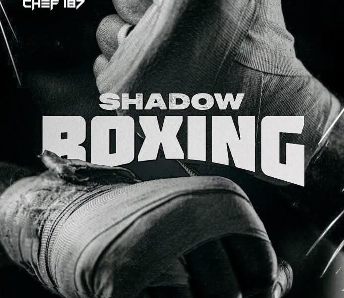Music Audio : Chef 187 – Shadow Boxing.mp3 | Download Mp3