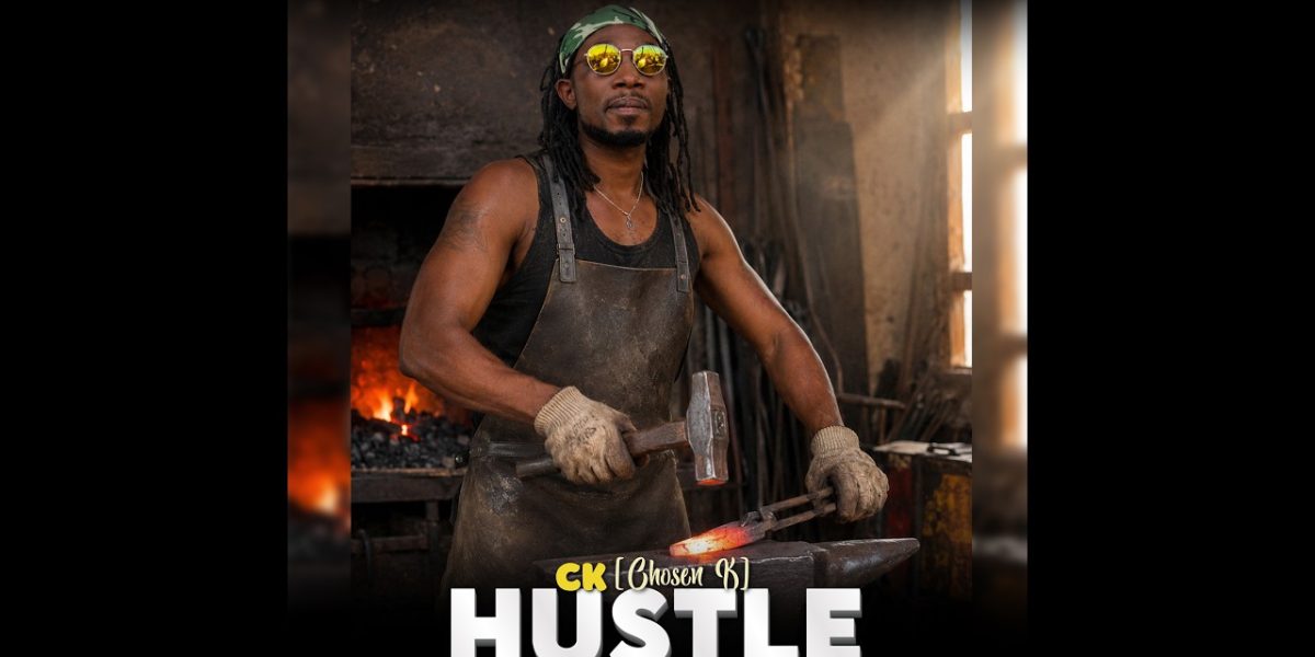 Music Audio : Chosen K – Hustle | Download Mp3