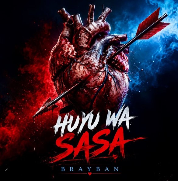 Music Audio : Brayban – Huyu Wa Sasa | Download Mp3