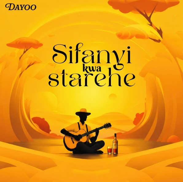 Music Audio : Dayoo – Sifanyi Kwa Starehe | Download Mp3