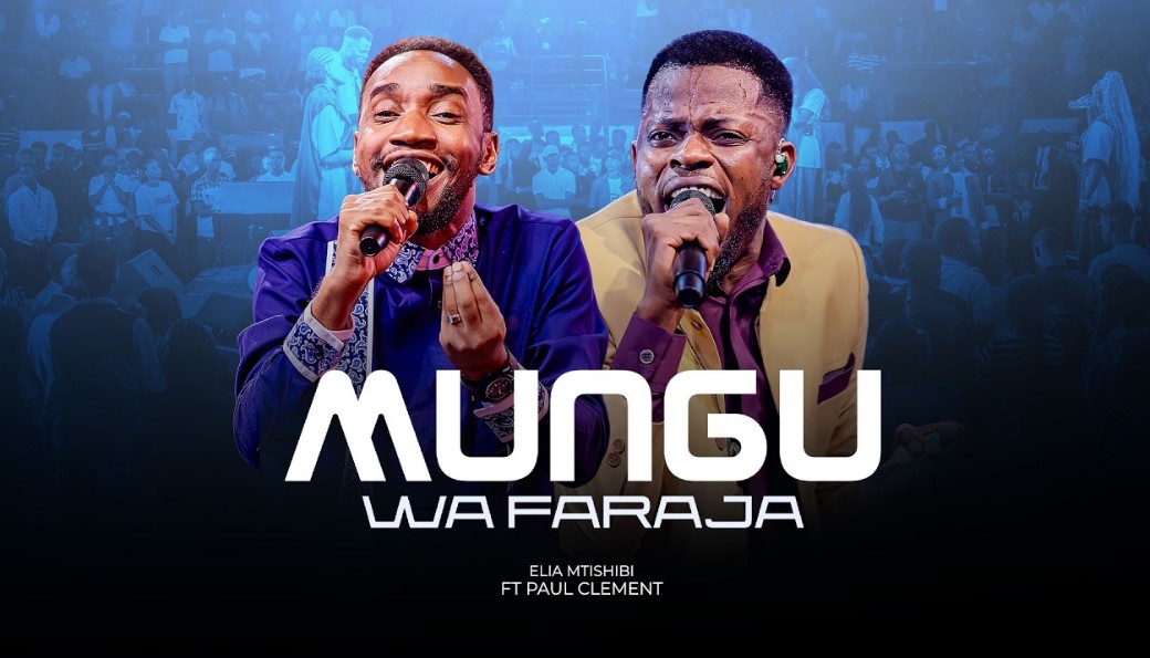 Music Audio : Elia Mtishibi Ft Paul Clement – Mungu Wa Faraja | Download Mp3