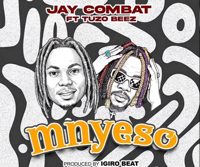 Music Audio : Jay Combat Ft Tuzo Beez – Mnyeso | Download Mp3
