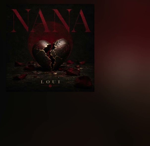 Music Audio : Loui – Nana | Download Mp3