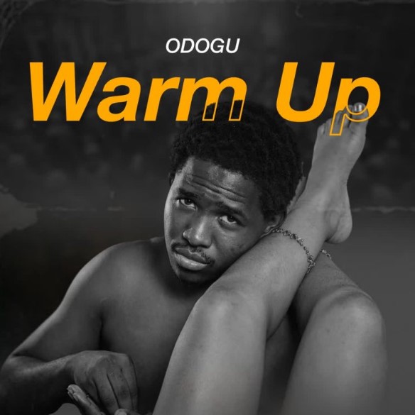 Music Audio : Odogu – Warm Up | Download Mp3