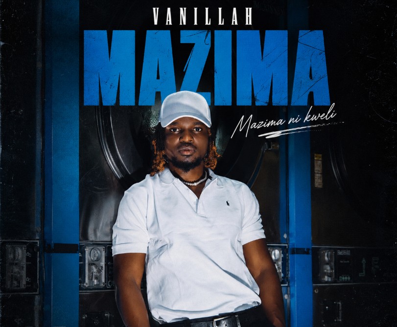 Music Audio : Vanillah – Mazima | Download Mp3