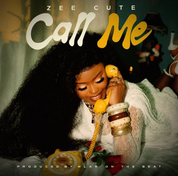 Music Audio : Zee Cute – Call Me | Download Mp3