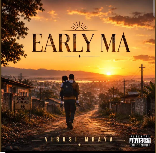 Music Audio : Virusi Mbaya – Early Ma | Download Mp3