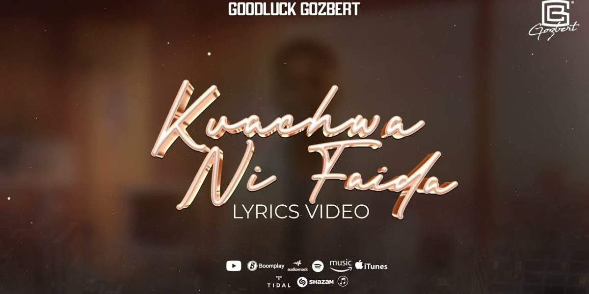 Music Audio : Goodluck Gozbert – Kuachwa Ni Faida | Download Mp3