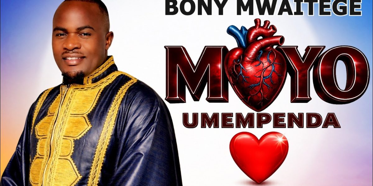 Music Audio : Bony Mwaitege – Moyo Umempenda | Download Mp3