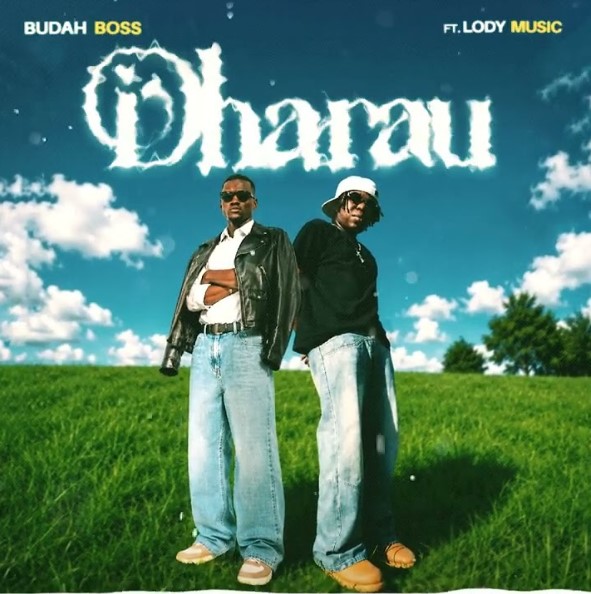 Music Audio : Buddah Boss Ft Lody Music – Dharau | Download Mp3
