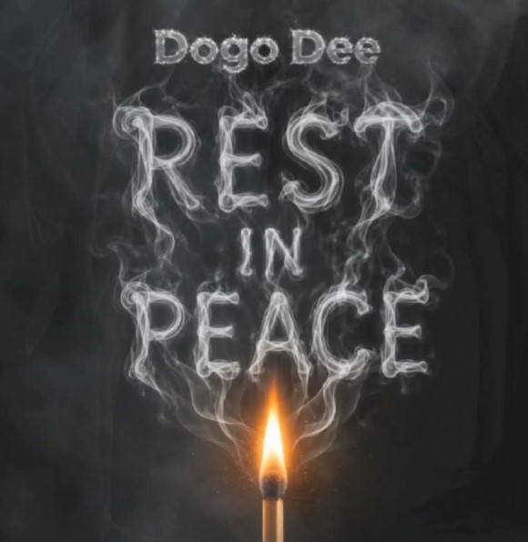 Music Audio : Dogo Dee – Rest In Peace | Download Mp3