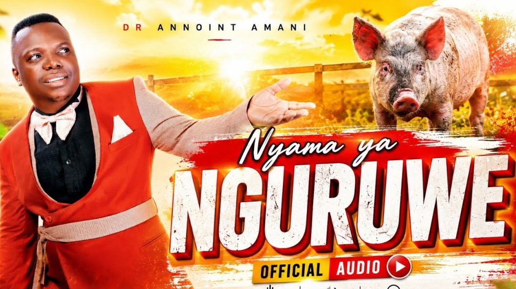 Music Audio : Dr Annoint Amani – Nyama Ya Nguruwe | Download Mp3